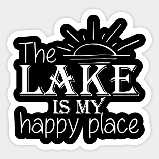 The Lake Is My Happy Place Sticker